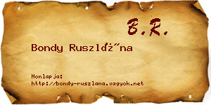 Bondy Ruszlána névjegykártya